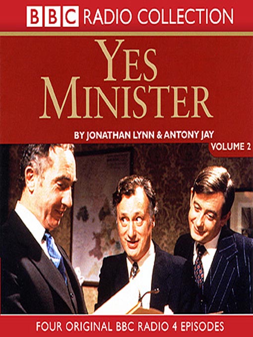 Title details for Yes Minister, Volume 2 by Jonathan Lynn - Available
